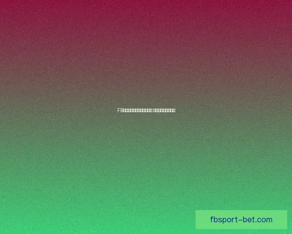 FB体育登录入口官网全面升级 引领体育娱乐新体验